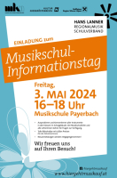 Musikschul - Informationstag des Hans Lanner Regionalmusikschulverbandes